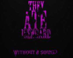 They Ate Isengard : Without a Sound